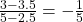 \frac{3-3.5}{5-2.5} = -\frac{1}{5}