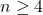 n\ge4