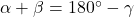 \alpha+\beta = 180^\circ - \gamma