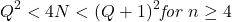 \[Q^2<4N<(Q+1)^2 \emph{for }n\ge4\]