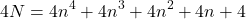 \[4N=4n^4+4n^3+4n^2+4n+4\]