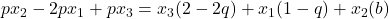 px_2-2px_1+px_3=x_3(2-2q)+x_1(1-q)+x_2(b)